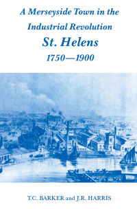 صورة الغلاف: A Merseyside Town in the Industrial Revolution 1st edition 9780714645551