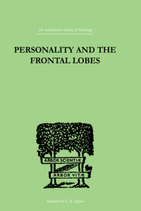 صورة الغلاف: Personality And The Frontal Lobes 1st edition 9780415209328