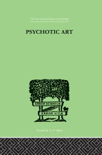 Imagen de portada: Psychotic Art 1st edition 9780415868754