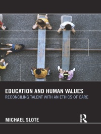 Cover image: Education and Human Values 1st edition 9780415530958