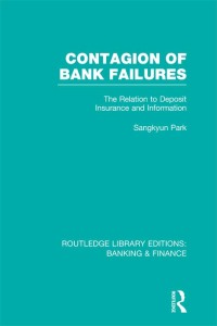 Titelbild: Contagion of Bank Failures (RLE Banking & Finance) 1st edition 9780415751698