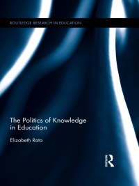 Titelbild: The Politics of Knowledge in Education 1st edition 9780415851411