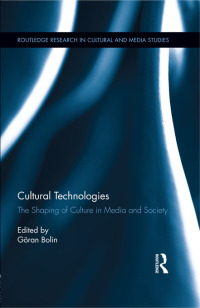 Cover image: Cultural Technologies 1st edition 9781138811522