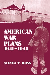 Titelbild: American War Plans, 1941-1945 1st edition 9780714646343