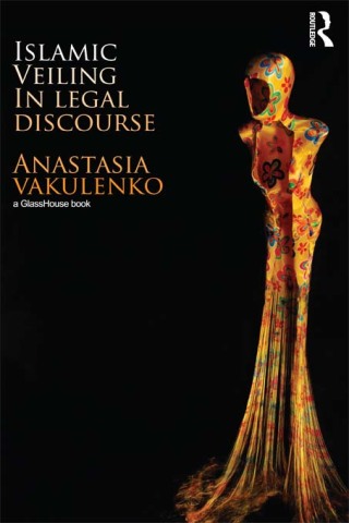 Titelbild: Islamic Veiling in Legal Discourse 1st edition 9780415533362