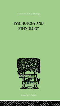 表紙画像: Psychology and Ethnology 1st edition 9780415864343