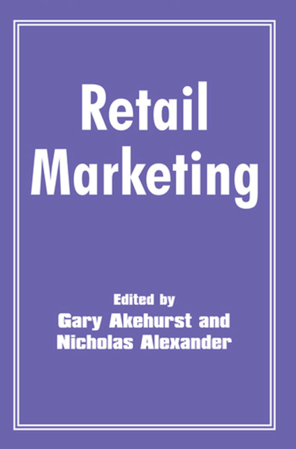 Retail Marketing 1st Edition