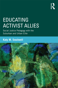 Titelbild: Educating Activist Allies 1st edition 9780415529457