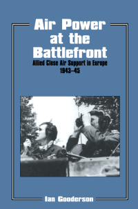 Cover image: Air Power at the Battlefront 1st edition 9780714646800