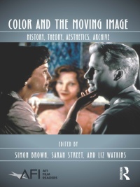 Cover image: Color and the Moving Image 1st edition 9780415892636