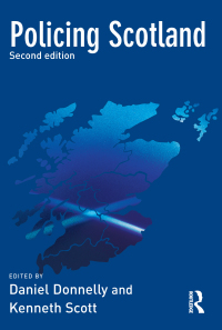 Cover image: Policing Scotland 2nd edition 9781843929383
