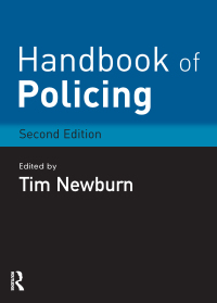 Cover image: Handbook of Policing 2nd edition 9781843925002