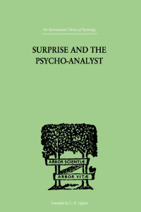 Imagen de portada: Surprise And The Psycho-Analyst 1st edition 9781138875029