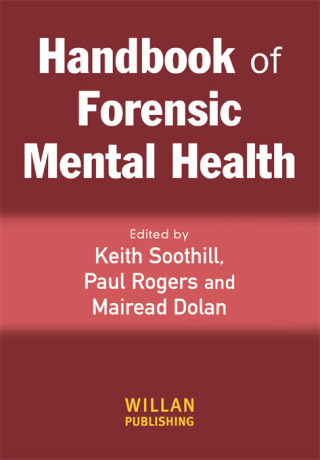Cover image: Handbook of Forensic Mental Health 1st edition 9781843922612