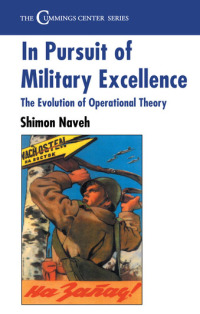 Cover image: In Pursuit of Military Excellence 1st edition 9780714642772