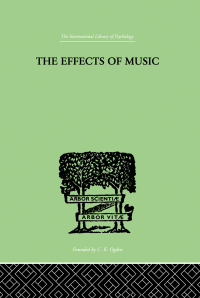 صورة الغلاف: The Effects of Music 1st edition 9781138875067