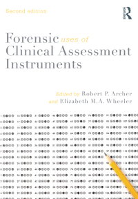 Cover image: Forensic Uses of Clinical Assessment Instruments 2nd edition 9780415815222