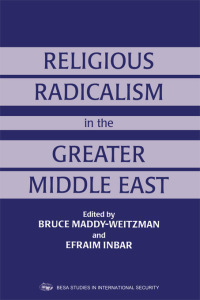 Imagen de portada: Religious Radicalism in the Greater Middle East 1st edition 9780714643267