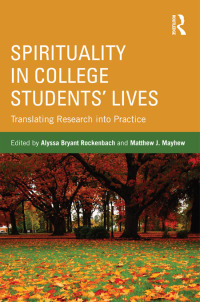 Titelbild: Spirituality in College Students' Lives 1st edition 9780415895064