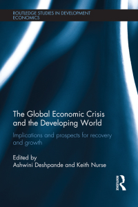 Cover image: The Global Economic Crisis and the Developing World 1st edition 9780415671286