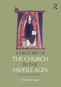 Omslagafbeelding: A History of the Church in the Middle Ages 2nd edition 9780415669948