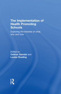 Imagen de portada: The Implementation of Health Promoting Schools 1st edition 9780415525541