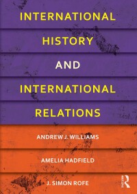 Imagen de portada: International History and International Relations 1st edition 9780415481793