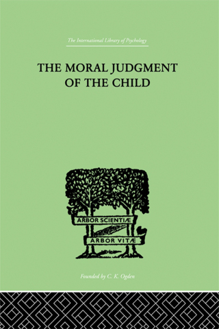 صورة الغلاف: The Moral Judgment Of The Child 1st edition 9780415849623