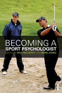 Imagen de portada: Becoming a Sport Psychologist 1st edition 9780415525220