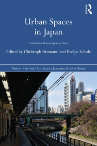 صورة الغلاف: Urban Spaces in Japan 1st edition 9781138857421