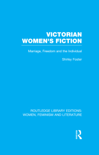 Cover image: Victorian Women's Fiction 1st edition 9780415524117