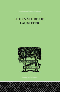 صورة الغلاف: The Nature Of Laughter 1st edition 9780415210225