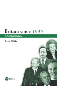 Imagen de portada: Britain since 1945 7th edition 9780415519526