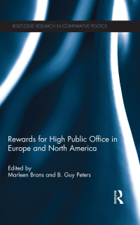 Imagen de portada: Rewards for High Public Office in Europe and North America 1st edition 9781138826007