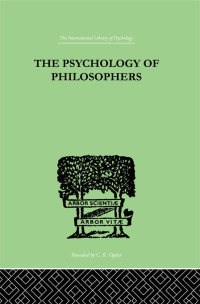 Imagen de portada: The Psychology Of Philosophers 1st edition 9780415210256