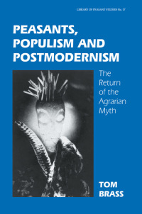 Cover image: Peasants, Populism and Postmodernism 1st edition 9780714649405