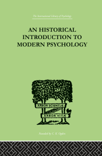 Imagen de portada: An Historical Introduction To Modern Psychology 1st edition 9780415757997