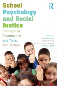 Imagen de portada: School Psychology and Social Justice 1st edition 9780415522670
