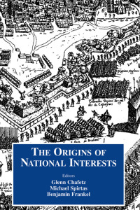 Imagen de portada: Origins of National Interests 1st edition 9780714649856