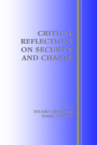 Omslagafbeelding: Critical Reflections on Security and Change 1st edition 9780714649931