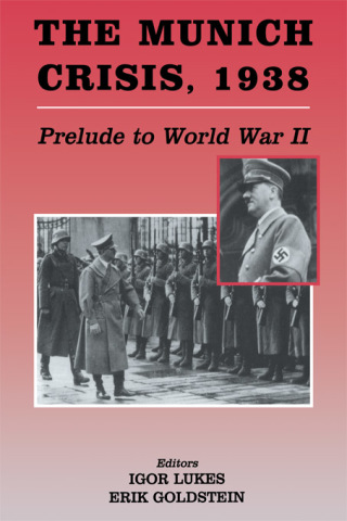 Cover image: The Munich Crisis, 1938 1st edition 9780714649955