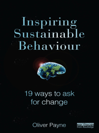 Cover image: Inspiring Sustainable Behaviour 1st edition 9781849714006