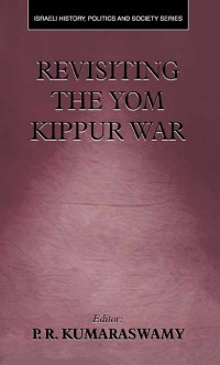 Cover image: Revisiting the Yom Kippur War 1st edition 9780714680675