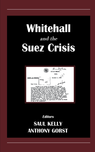 Titelbild: Whitehall and the Suez Crisis 1st edition 9780714680774