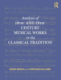 Cover image: Analysis of 18th- and 19th-Century Musical Works in the Classical Tradition 1st edition 9780415806664