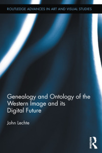 Cover image: Genealogy and Ontology of the Western Image and its Digital Future 1st edition 9781138813892