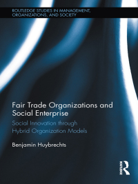 Imagen de portada: Fair Trade Organizations and Social Enterprise 1st edition 9781138203082