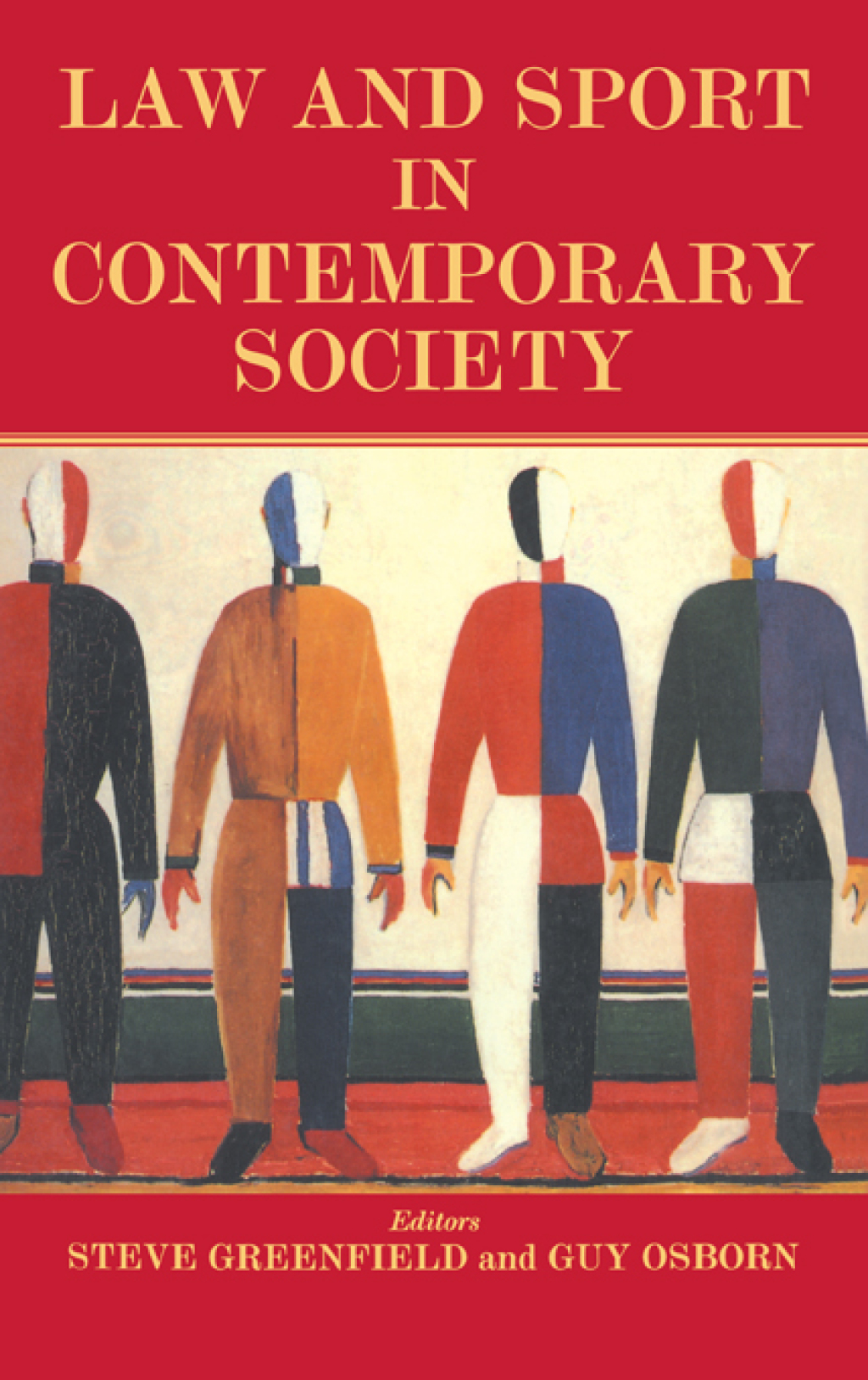 Law and Sport in Contemporary Society 1st Edition