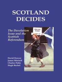 Imagen de portada: Scotland Decides 1st edition 9780714681047