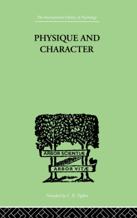 صورة الغلاف: Physique and Character 1st edition 9781138875401